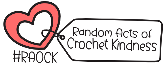 Random Acts of Crochet Kindness #RAOCK