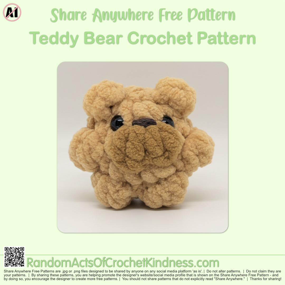 Teddy Bear Crochet Pattern #RAOCK No AI